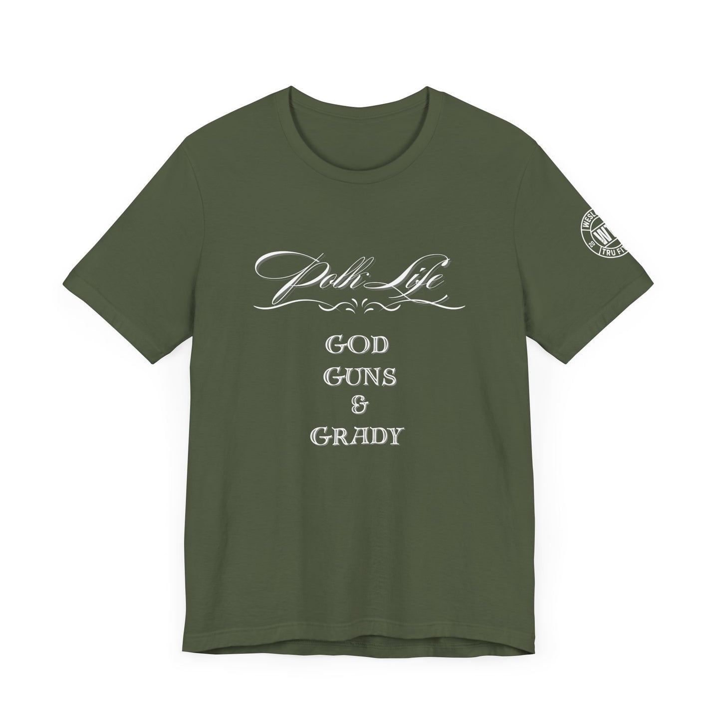 Polk Life God Guns & Grady