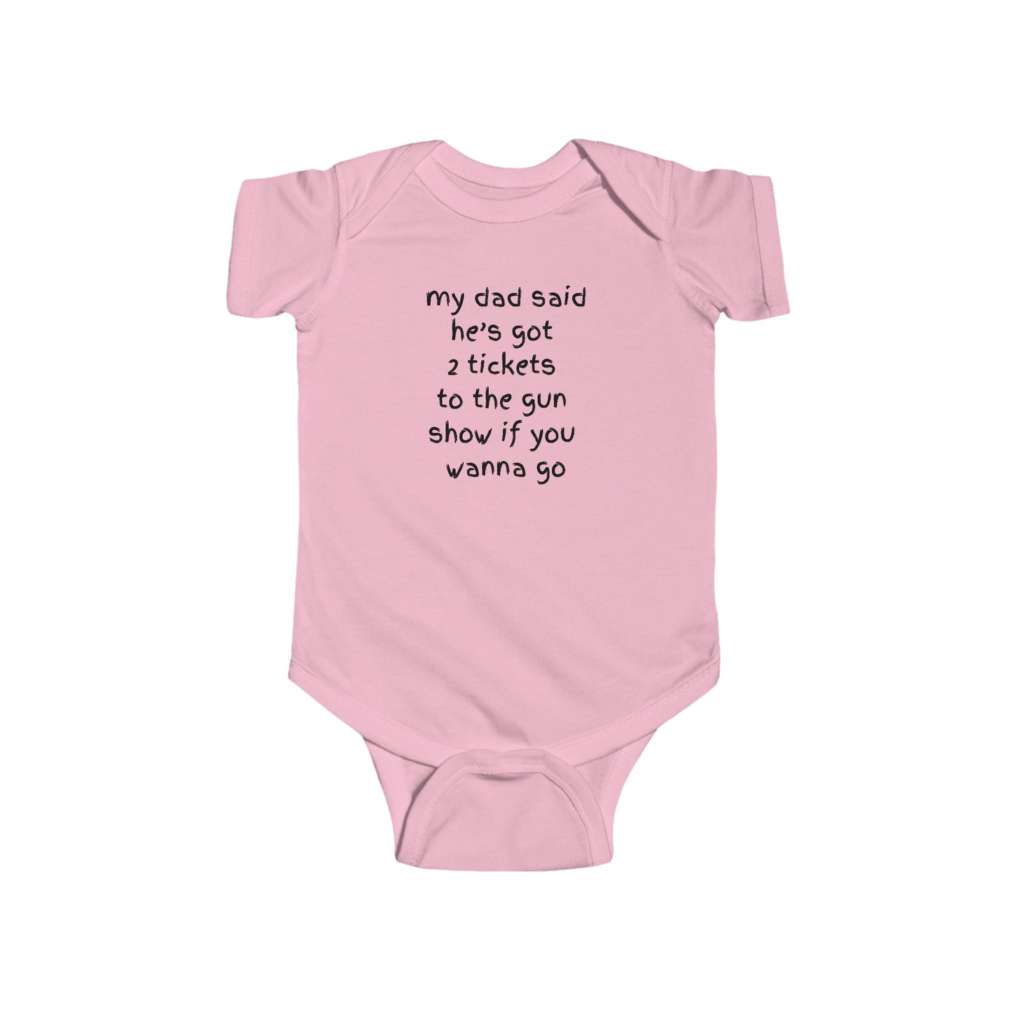 Tickets to the gun show onsie