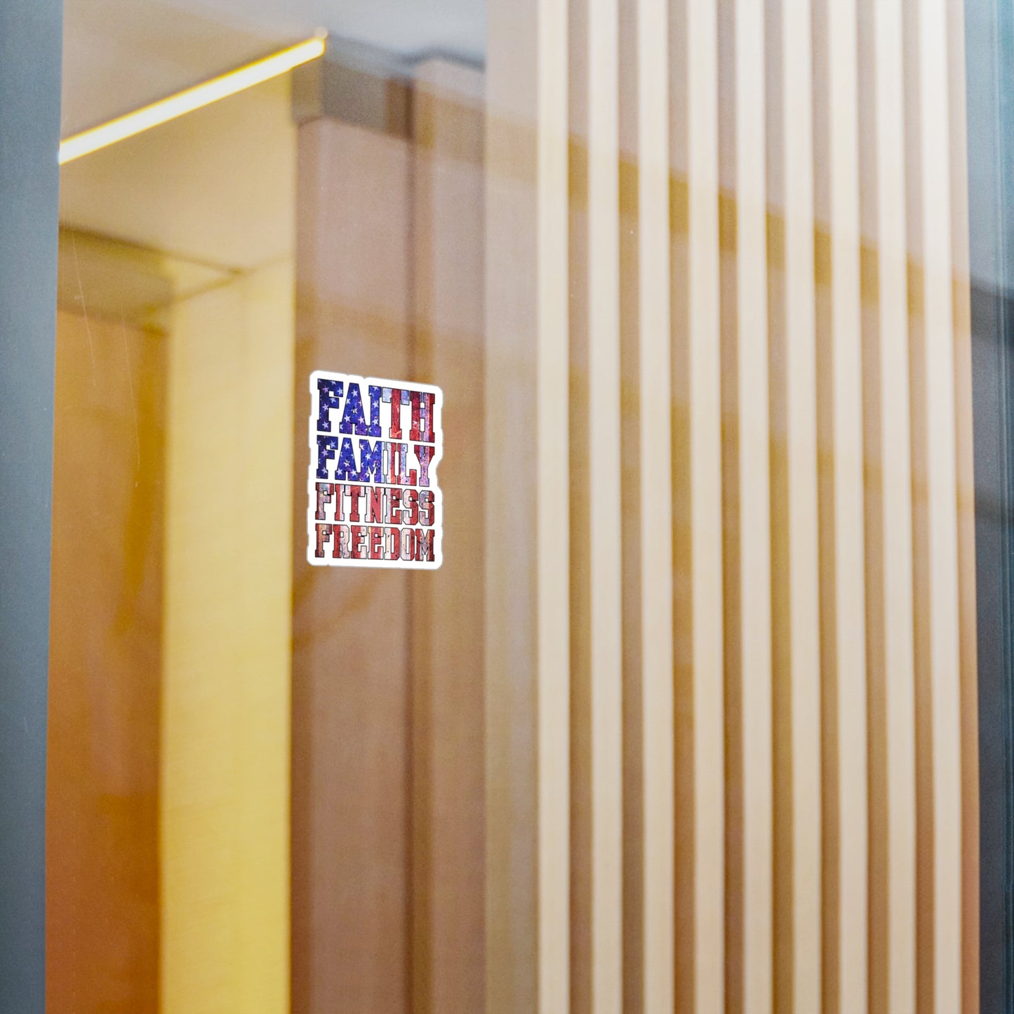 Faith Family Fitness Freedom Kiss-Cut Vinyl Sticker