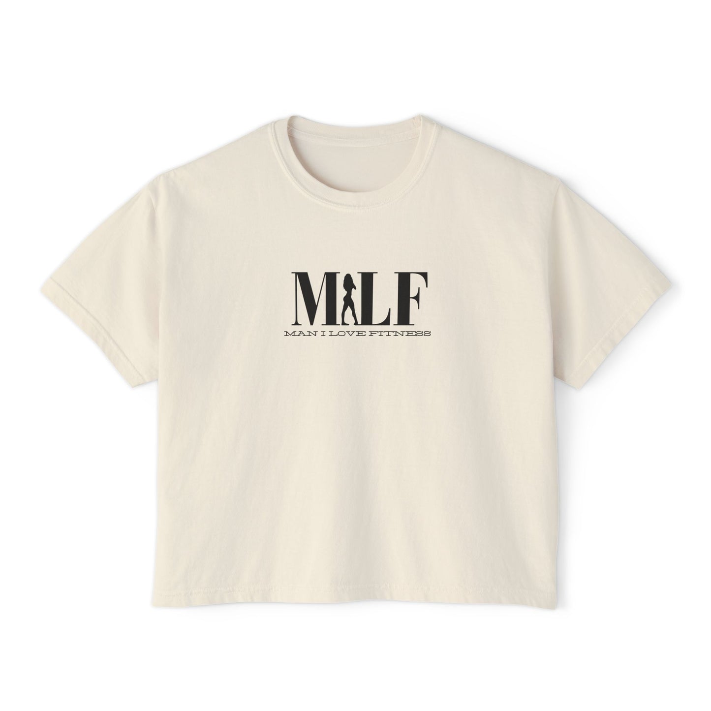MILF Mama I Love Fitness Tee Women's Boxy Tee