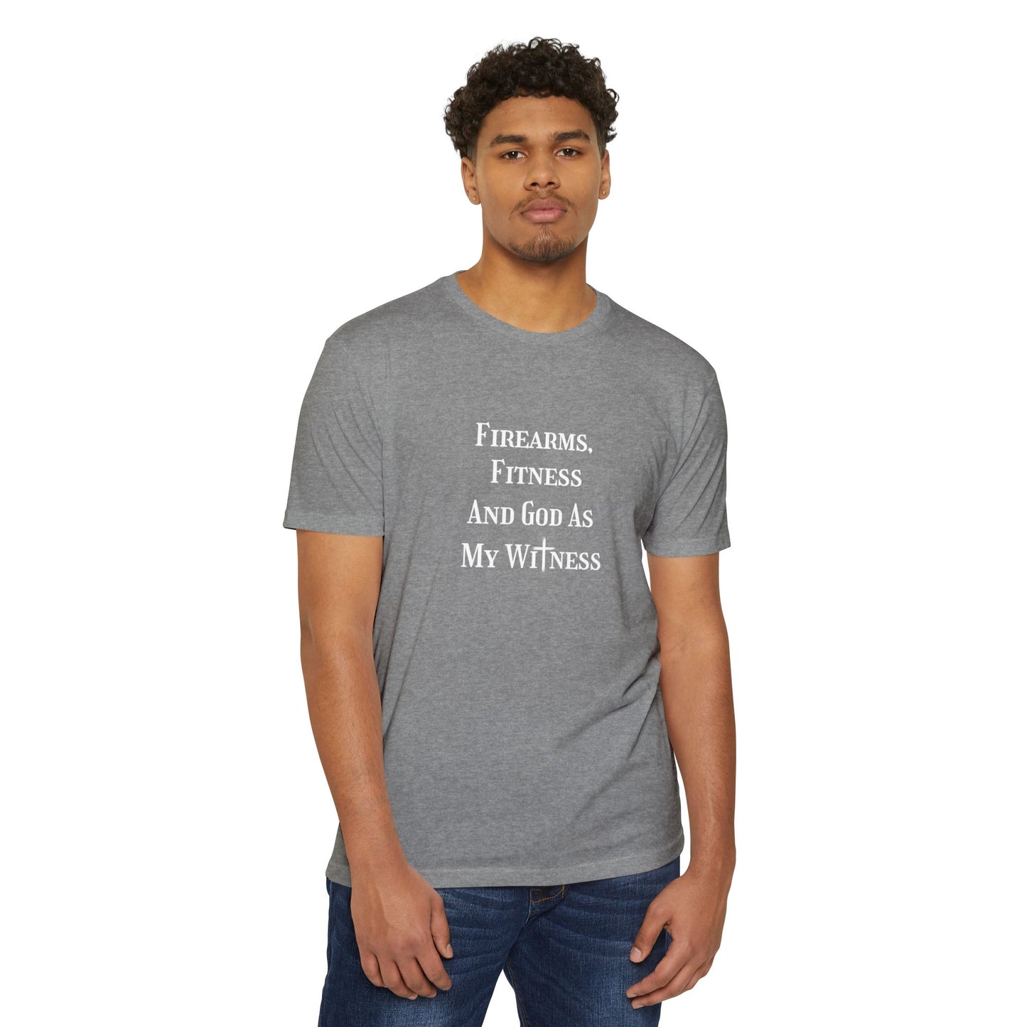Firearms, fitness and God as my witness
