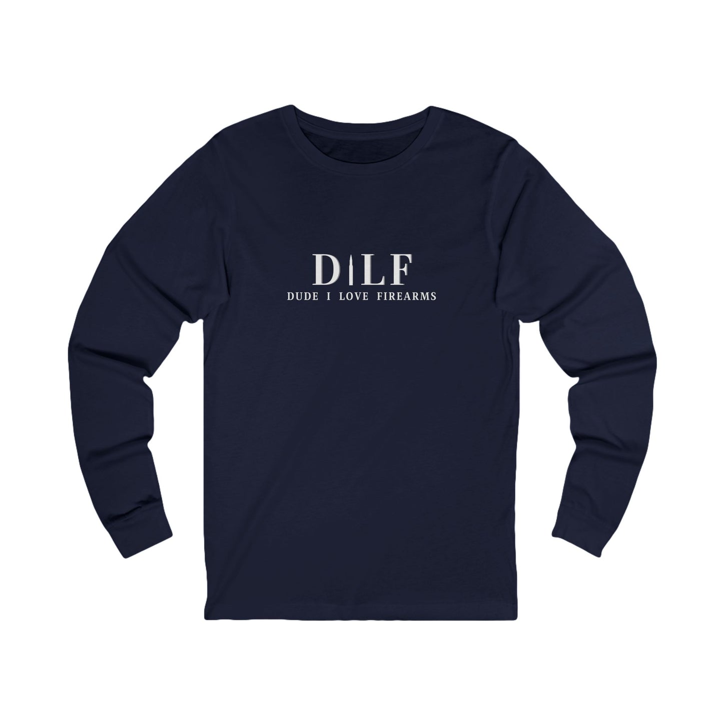 DILF Long Sleeve