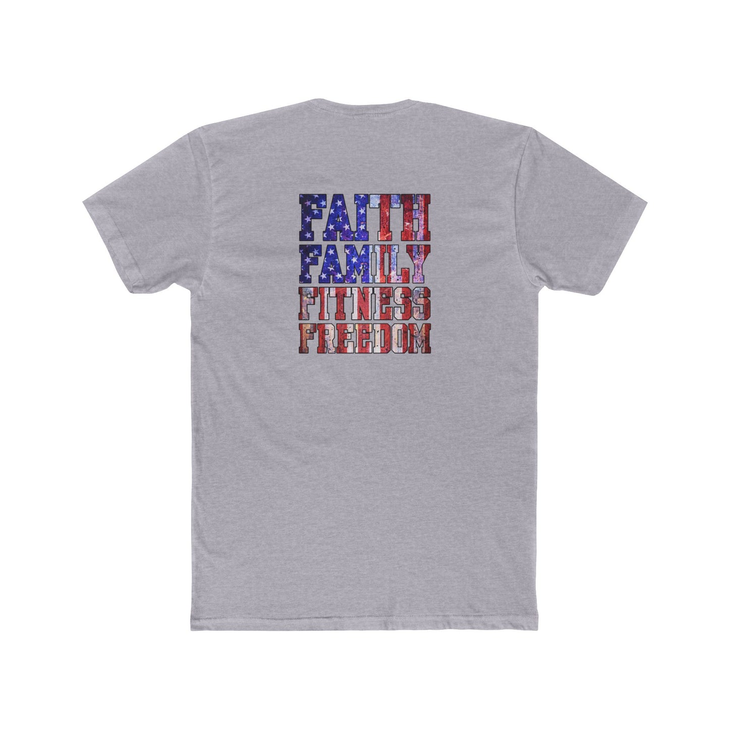 Christian Patriot Tee — Faith • Family • Fitness • Freedom Patriotic Shirt