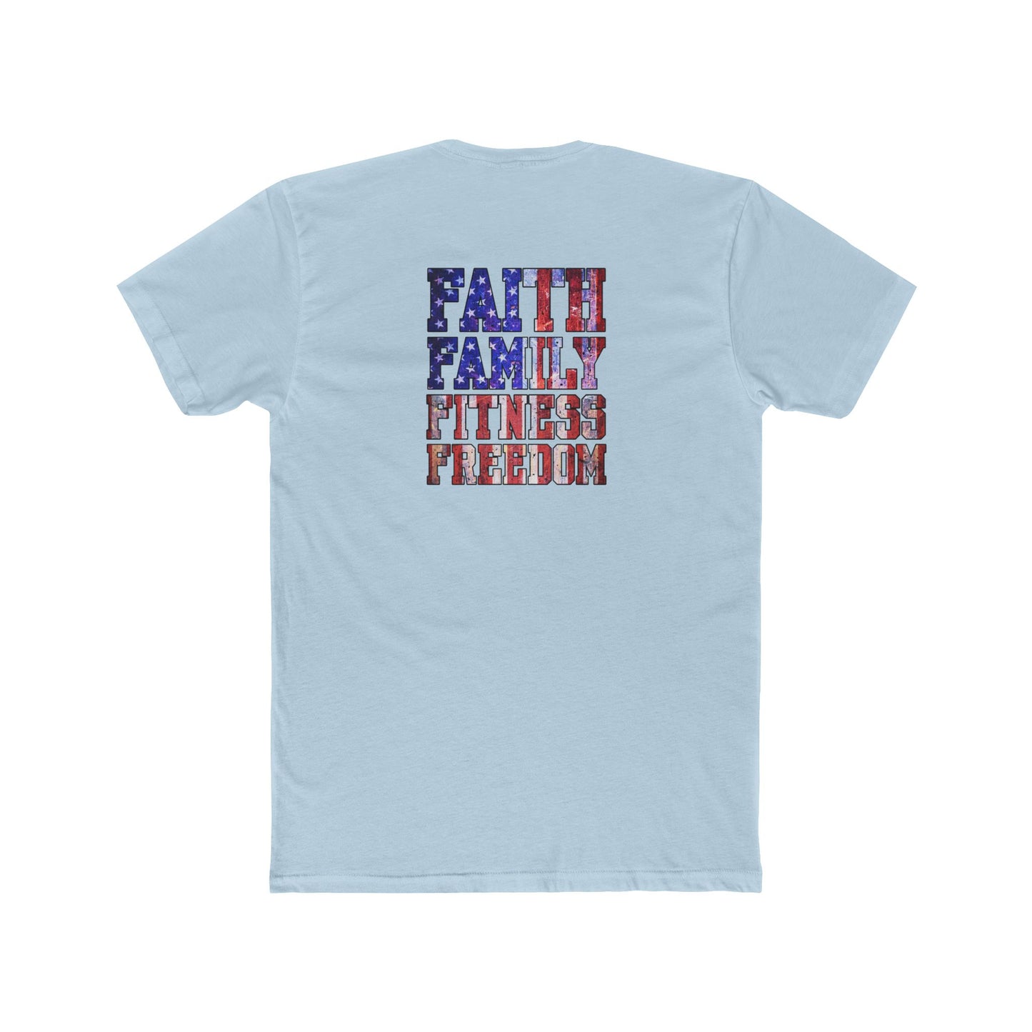 Faith Family Fitness Freedom T‑Shirt — Patriotic USA Flag Text Tee