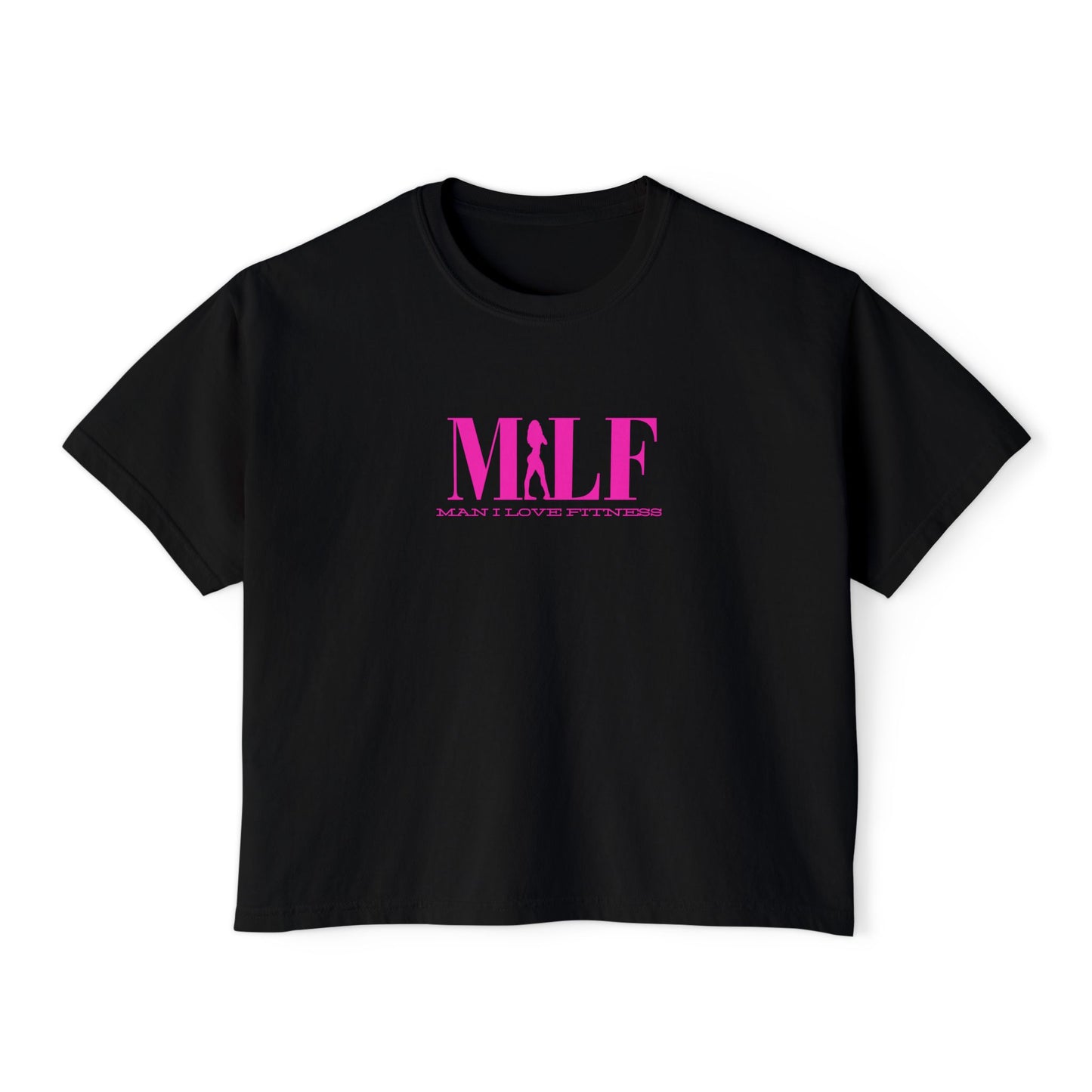 MILF Mama I Love Fitness Tee Women's Boxy Tee