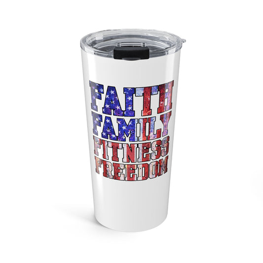 Faith Family Fitness Freedom American Flag Travel Mug20oz Tumbler