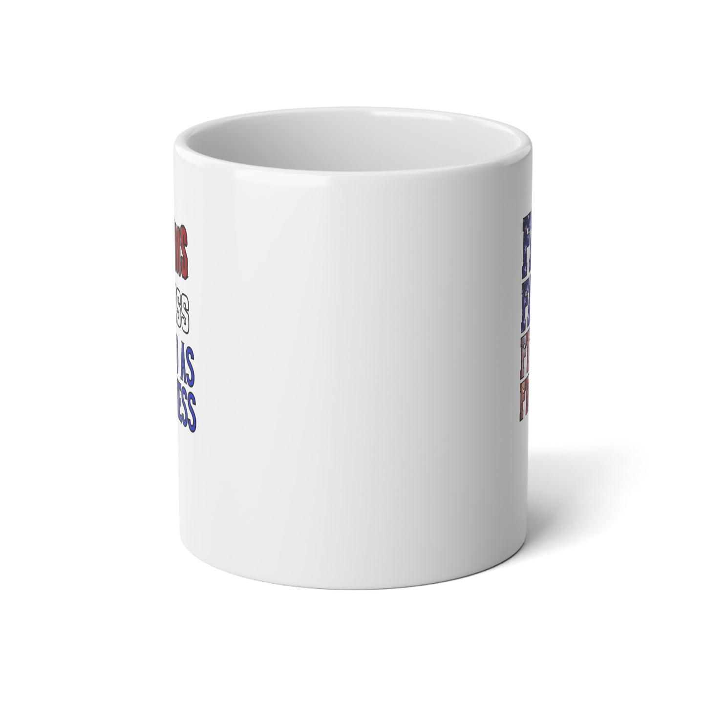 Firearms, fitness and God as my witness Jumbo Dad mug 20 oz
