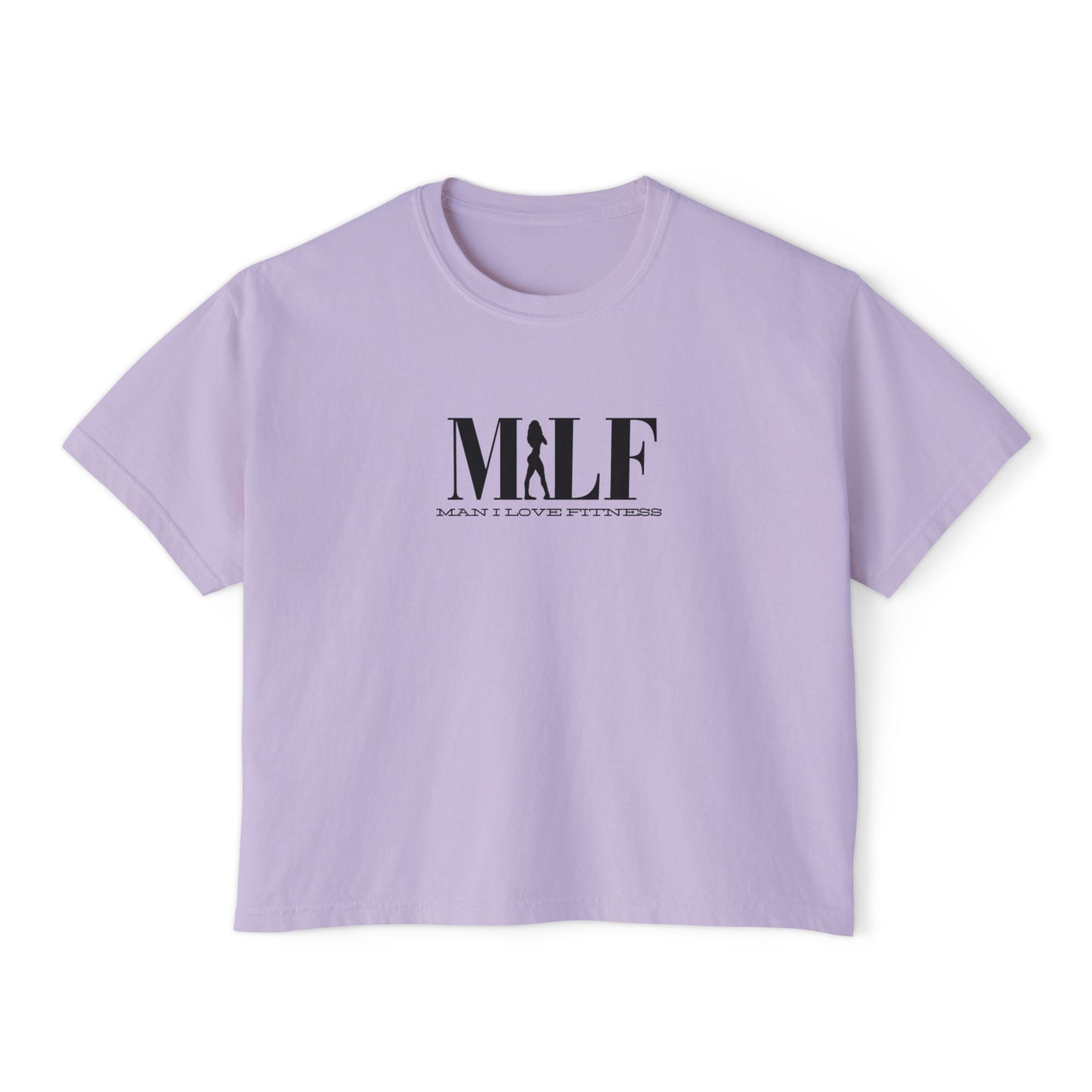 MILF Mama I Love Fitness Tee Women's Boxy Tee