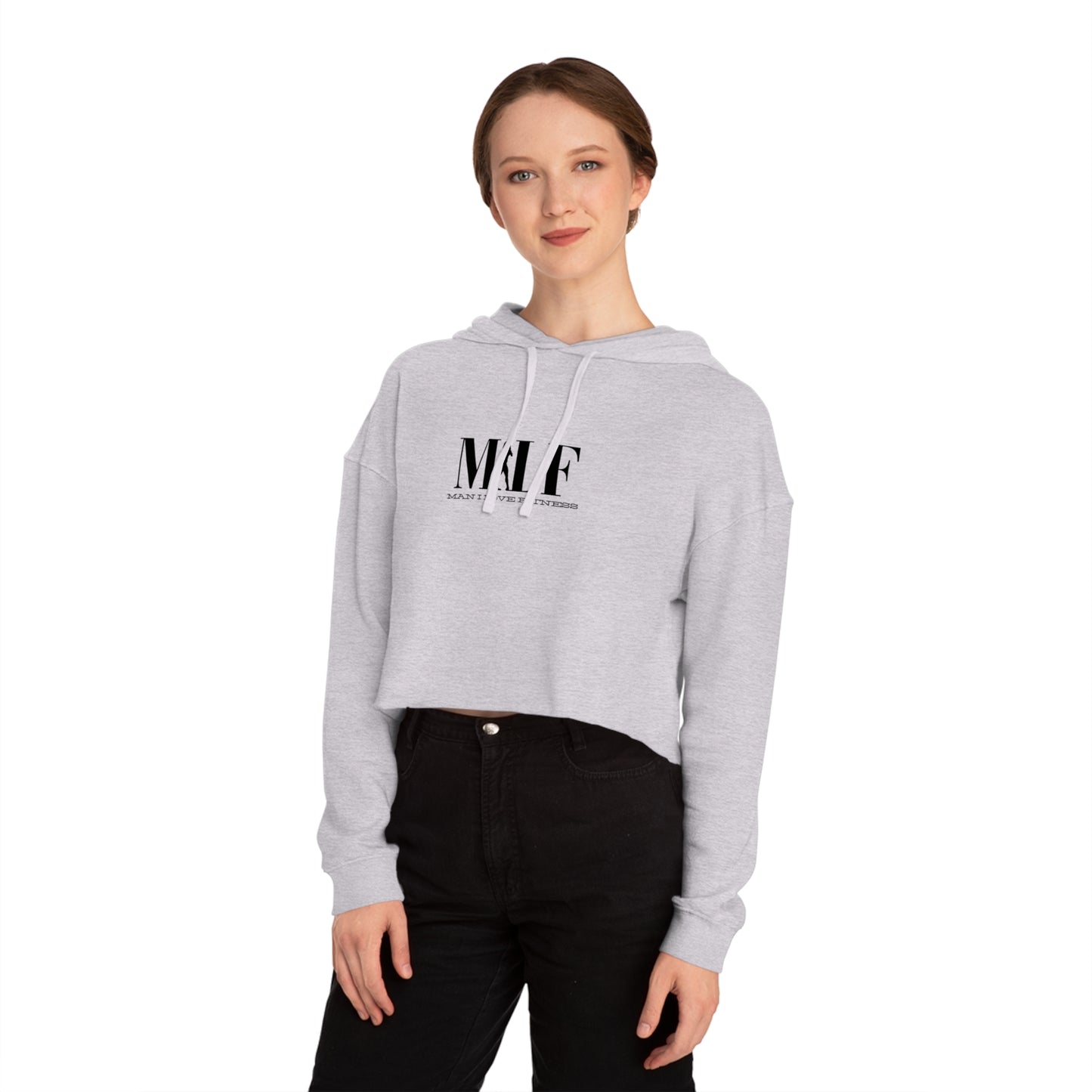 MILF Mama I Love Fitness Women’s Cropped Hooded Sweatshirt